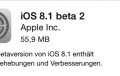 iOS 8.1 Beta 2 ist da