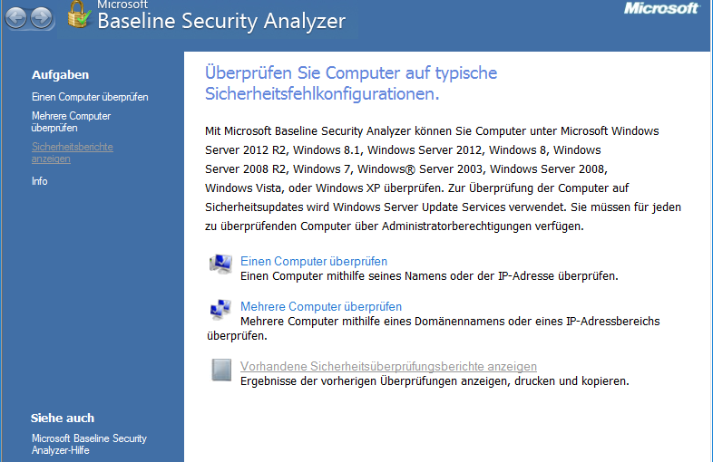 Alle Microsoft Produkte auf Sicherheitsupdates mit dem Baseline Security Analyzer überprüfen