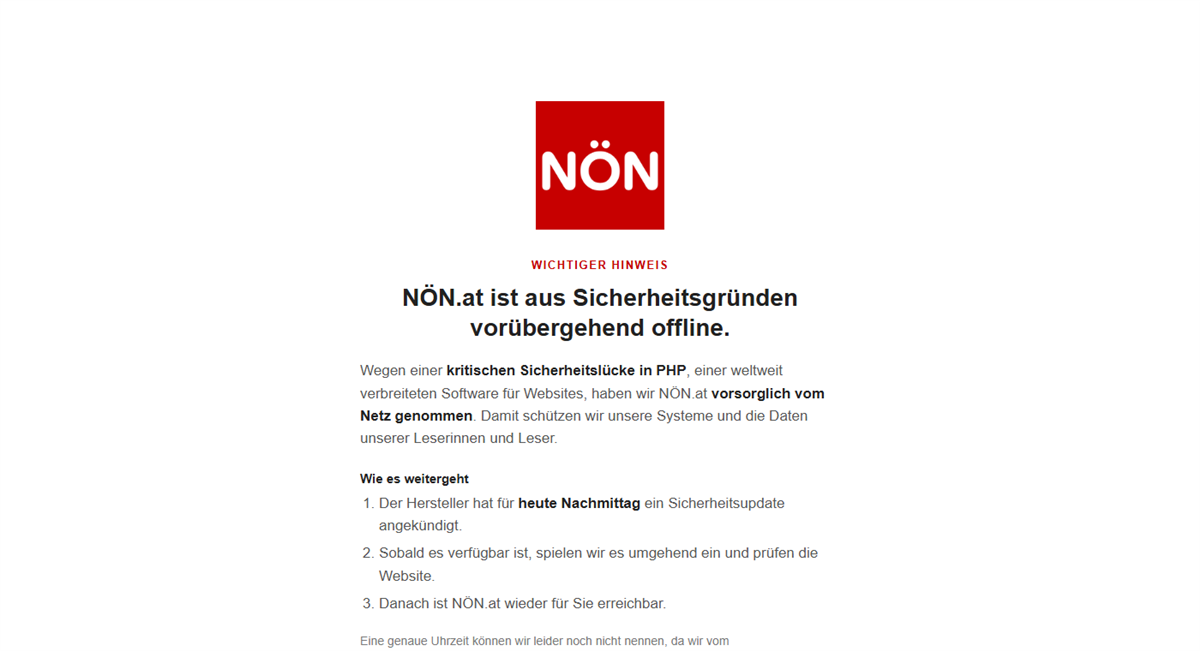 Hinweisseite der NÖN: NÖN.at ist aus Sicherheitsgründen vorübergehend offline, wegen einer kritischen Sicherheitslücke in PHP vorsorglich vom Netz genommen