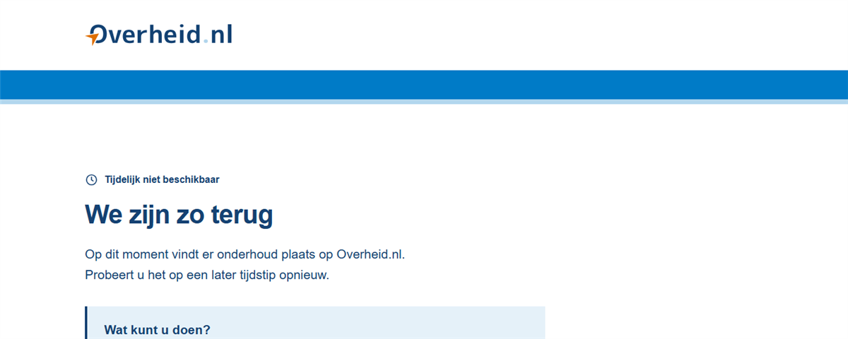 Wartungsseite von Overheid.nl: We zijn zo terug, tijdelijk niet beschikbaar